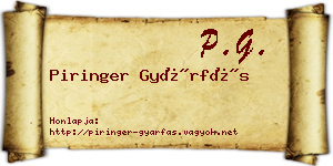 Piringer Gyárfás névjegykártya